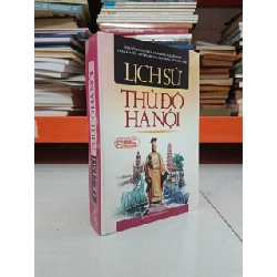 Lịch sử thủ đô Hà Nội - Nhiều tác giả 129374