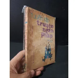 Tuyển tập truyện ngắn Pháp thế kỉ XIX tập hai mới 70% bẩn bìa, ố vàng, tróc gáy 1987 HCM1604 VĂN HỌC
