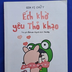 Gia vị chữ Y - Éch khờ yêu Thỏ khạo