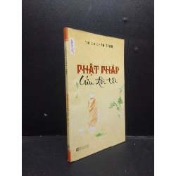 (TẶNG BOOKMARK) Phật Pháp cứu đời tôi năm 2022 mới 80% ố vàng có mộc đỏ đầu sách RBK2602