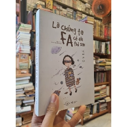 Lỡ chúng ta FA cả đời thì sao - Thiếu nữ Lục Yêu 147479