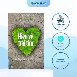 Sách - Hiểu Về Trái Tim - Trí Việt - NENA2509 Blogmeo21025