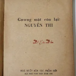 GƯƠNG MẶT CÒN LẠI - NGUYỄN THI (Nhà văn/Dịch giả: Nhị Ca) 790365