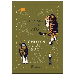 Chuyện Giải Buồn - Huỳnh Tịnh Của