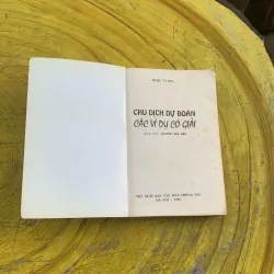  CHU DỊCH DỰ ĐOÁN CÁC VÍ DỤ CÓ LỜI GIẢI- THIỆU VĨ HOA  781687