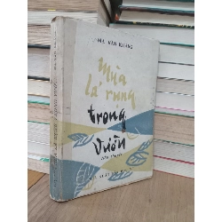 Mùa lá rụng trong vườn - Ma Văn Kháng 712220