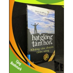 (TẶNG BOOKMARK) Hạt Giống Tâm Hồn 07: Những Câu Chuyện Cuộc Sống - Nhiều Tác Giả new 100% RBK.ASB1105