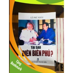 (TẶNG BOOKMARK) Tại sao Điện Biên Phủ? - Lê Phú Khải VĂN HỌC RBK0810