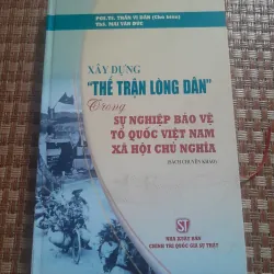 XÂY DỰNG THẾ TRẬN LÒNG DÂN...