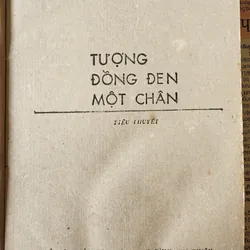Tiểu thuyết Tượng đồng đen một chân của tác giả Xuân Đức. 704358