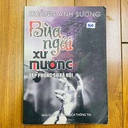 BÙA NGẢI XỨ MƯỜNG - Hoàng Anh Sướng #TAKE