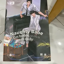 [Sách Cũ SCGR] Naughty Babe - Em Bướng, Lại Cho Là Em Quậy TKB2308 Truyện Đam Mỹ