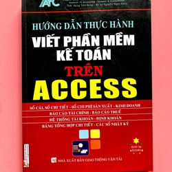 HƯỚNG DẪN THỰC HÀNH VIẾT PHẦN MỀM KẾ TOÁN TRÊN ACCESS