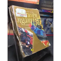 Truyện ngắn nữ chào thiên niên kỷ 2003 mới 50% ố bẩn nhẹ rách bìa mất vài trang Nhiều tác giả HPB0906 SÁCH VĂN HỌC Blogmeo21025