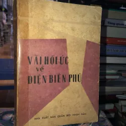 Vài hồi ức về Điện Biên Phủ tập 1