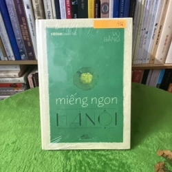 Miếng Ngon Hà Nội - Vũ Bằng 284751