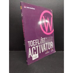 Toefl iBT Activator Writing mới 90% sách màu có CD HCM2606 Intermediate HỌC NGOẠI NGỮ