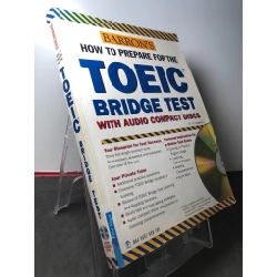 How to prepare for the Toeic bridge test 2012 mới 80% bẩn nhẹ mỗi sách Barron's HPB2808 HỌC NGOẠI NGỮ