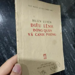 Huấn luyện điều lệnh đóng quân và canh phòng