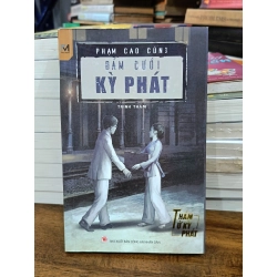 Đám cưới Kỳ Phát - Phạm Cao Củng
