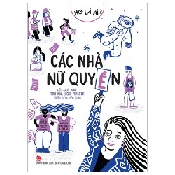 Họ Là Ai? - Các Nhà Nữ Quyền - Elodie Perrotin, Julie Guiol