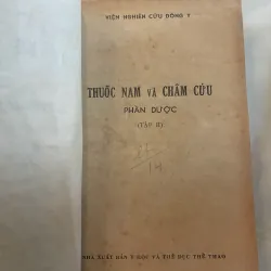 THUỐC NAM VÀ CHÂM CỨU (2 TẬP PHẦN Y VÀ DƯỢC) - VIỆN ĐÔNG Y  1045592