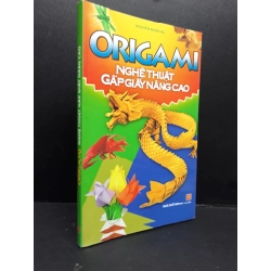 Origami nghệ thuật gấp giấy nâng cao mới 80% ố 2016 HCM2809 Nguyễn Minh Hải KỸ NĂNG