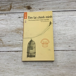 Sách Tìm Lại Chính Mình - Thích Thánh Nghiêm