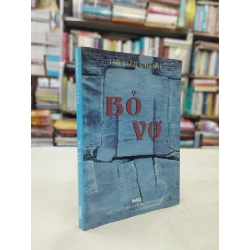 Bỏ vợ - Hồ Biểu Chánh