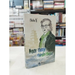 Ngày tháng thênh thang - Bửu Ý