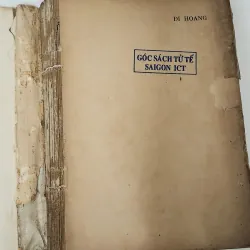 Tự truyện của nhà văn Tịnh Hà (em ruột nhà thơ Xuân Diệu): ĐI HOANG 790728