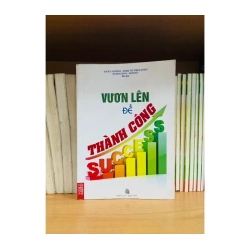 Vươn lên để Thành Công