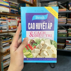 Bệnh cao huyết áp & cách điều trị