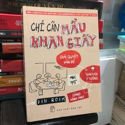 Chỉ cần mẫu khăn giấy - Dan Roam