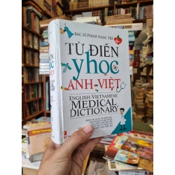 TỪ ĐIỂN Y HỌC ANH-VIỆT : Phiên âm quốc tế chính xác | Định nghĩa và giải thích | Đầy đủ các thuật ngữ và thông tin trong nền y học hiện đại - BS. Phạm Ngọc Trí 276356