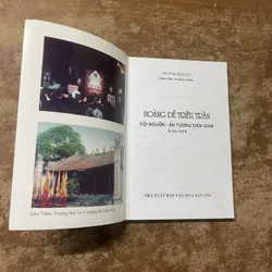 HOÀNG ĐẾ TRIỀU TRẦN CỘI NGUỒN- ẤN TƯỢNG DÂN GIAN- TRƯỜNG KHÁNH 683098