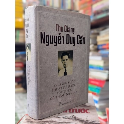 Thu Giang Nguyễn Duy Cần: Óc sáng suốt, Thuật tư tưởng, Tôi tự học, Để thành nhà văn 192775