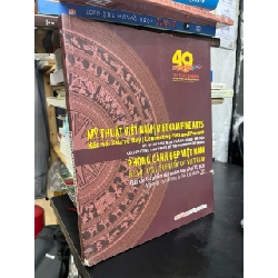 Mỹ thuật Việt Nam kết nối xưa và nay