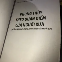 Phong thuỷ theo quan điểm của người xưa  - Cao Ngọc Lân  738781