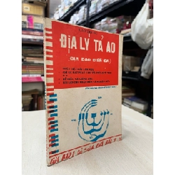 Địa lý tả ao - Cao Trung (sách in kéo lụa)