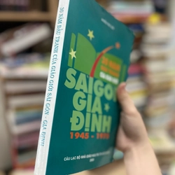 30 năm đầu tranh của giáo giới Sài Gòn Gia Định 1945-1975 393174