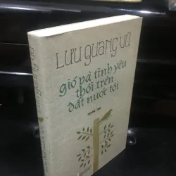 Gió và tình yêu thổi trên đất nước tôi