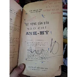 Ngữ vựng căn bản báo chí Anh Mỹ - Võ Công Tài - 1969 mới 70% ố rách - SÁCH XƯA - HCM0111 628965