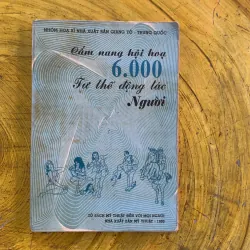 CẨM NANG HỘI HOẠ 6.000 TƯ THẾ ĐỘNG TÁC NGƯỜI