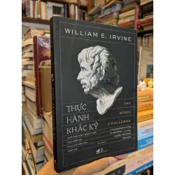 Thực hành khắc kỷ - William B. Irvine