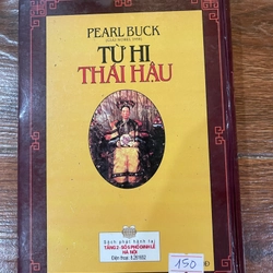 Từ Hi Thái Hậu - Pearl Buck  (k1) 518366