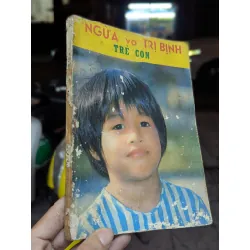 Phương pháp ngừa và trị bịnh trẻ con 187629