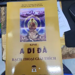 GIEO DUYÊN, Sách - Kinh A Di Đà Bạch Thoại Giải Thích