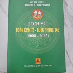 Lịch sử Đoàn Kinh tế - Quốc phòng 345 (2005 - 2025) 1011203
