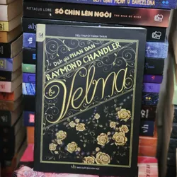 Tiểu thuyết trinh thám VELMA - Raymond Chandler (375 trang)